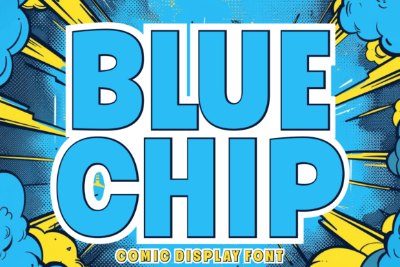Blue Chip Font: A Playful, Premium Choice for Modern Design