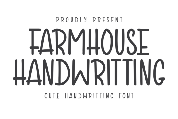 Farmhouse Handwriting: A Cute Font for Creative Projects