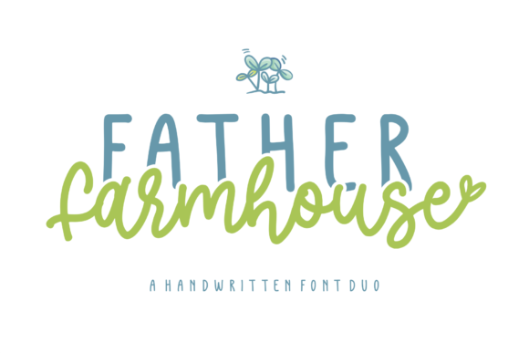 Father Farmhouse: A Charming Duo Font for Creative Projects